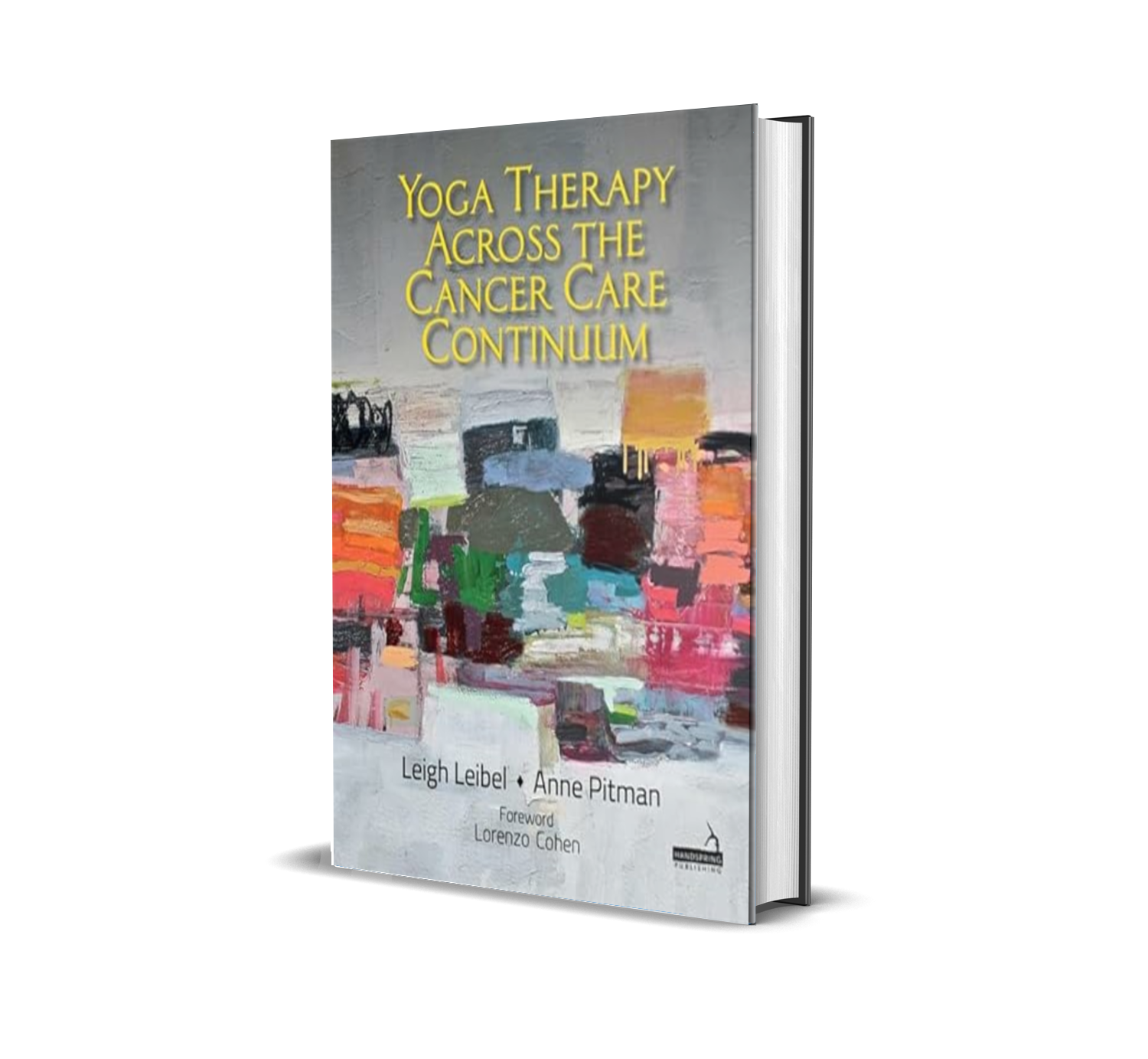Yoga Therapy Across the Cancer Care Continuum book cover